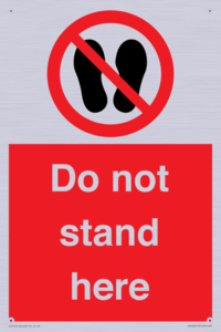 Do not stand here